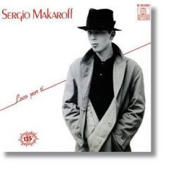 Delicias a 45 RPM: Sergio Makaroff